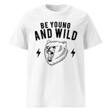 Unisex organic cotton Glint Be Young And Wild